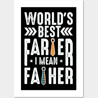 World's best farter i mean father Funny dad joke Posters and Art